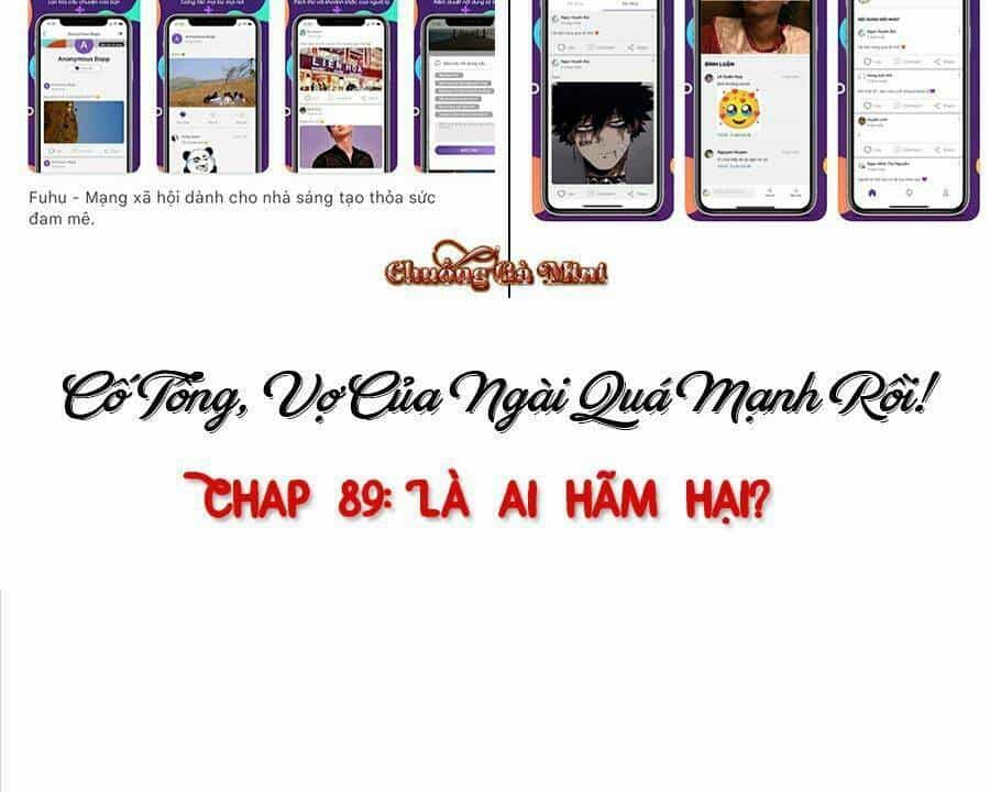 Cố Tổng, Vợ Của Ngài Quá Mạnh Rồi! - Chương 89 - ảnh 5