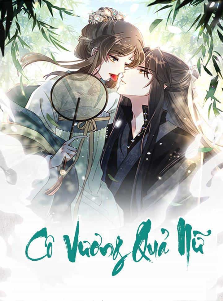 Cô Vương Quả Nữ - Chương 40 - ảnh 1