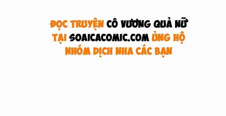 Cô Vương Quả Nữ - Chương 42 - ảnh 27
