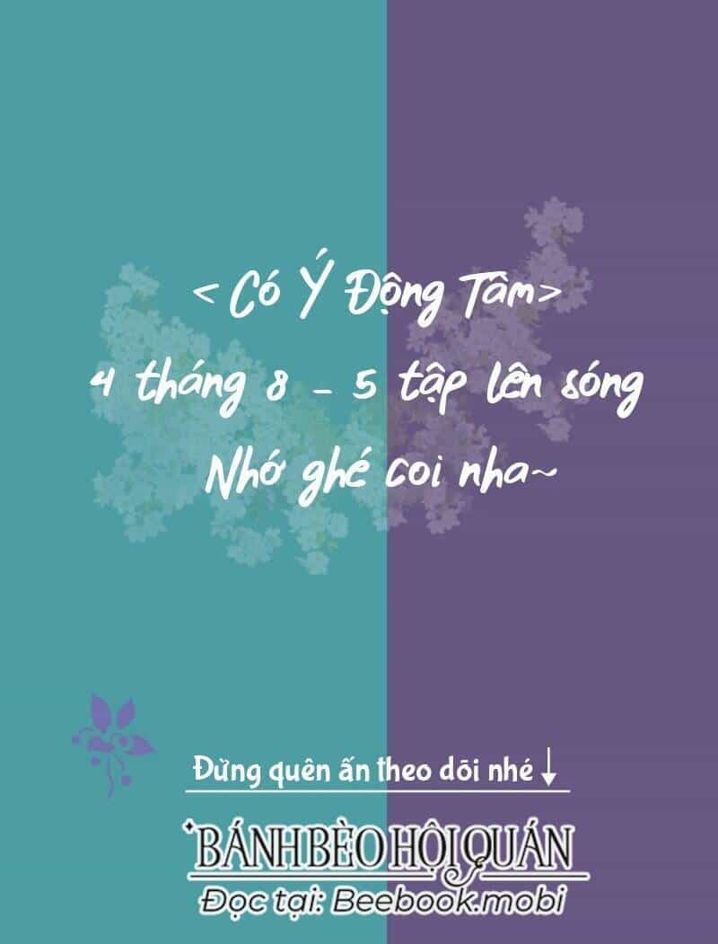Có Ý Động Tâm - Chương 1 - ảnh 7