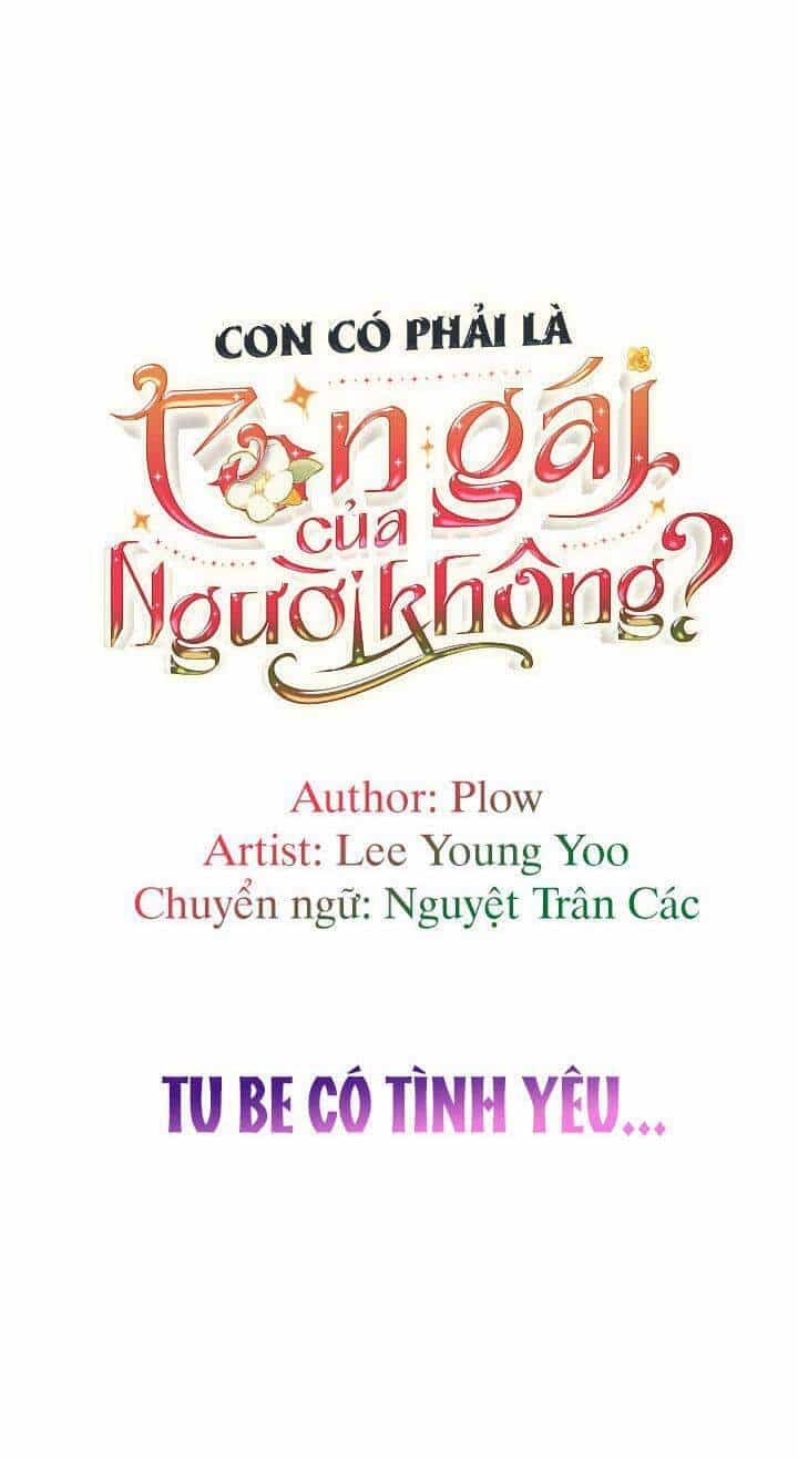 Con Có Phải Con Là Con Gái Của Ngài Không? - Chương 53.2 - ảnh 35