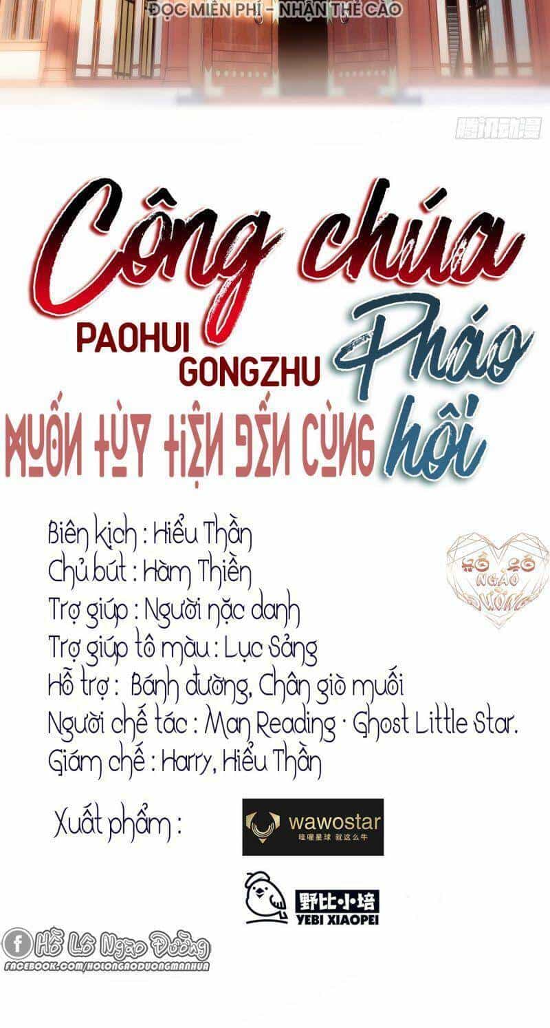 Công Chúa Pháo Hôi Muốn Tùy Tiện Đến Cùng - Chương 10 - ảnh 2