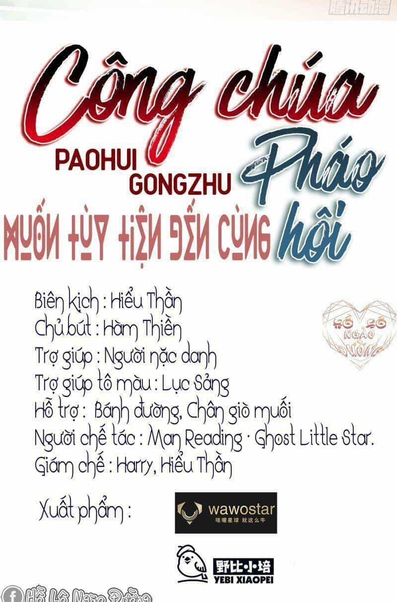 Công Chúa Pháo Hôi Muốn Tùy Tiện Đến Cùng - Chương 14 - ảnh 5