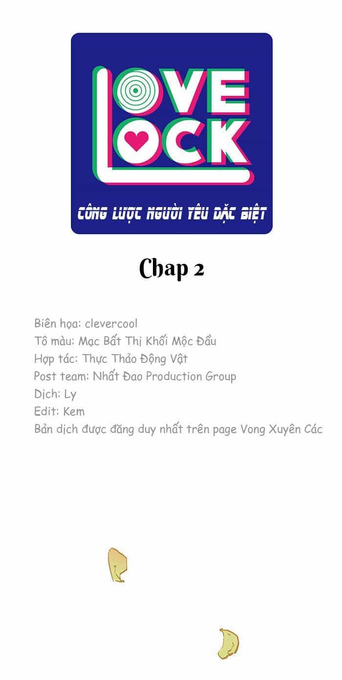 Công Lược Người Yêu Đặc Biệt - Love Lock - Chương 2 - ảnh 2