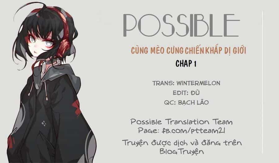 Cùng Mèo Cưng Chiến Khắp Dị Giới - Chương 1.2 - ảnh 2