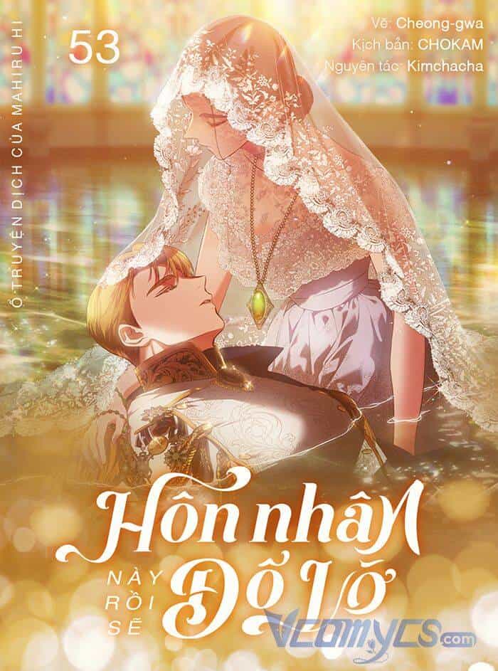 Cuộc Hôn Nhân Này Dù Sao Cũng Sẽ Tan Vỡ Mà Thôi - Chương 53 - ảnh 1