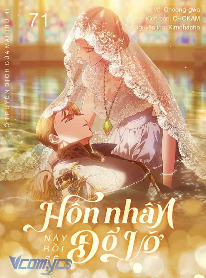 Cuộc Hôn Nhân Này Dù Sao Cũng Sẽ Tan Vỡ Mà Thôi - Chương 71 - ảnh 1