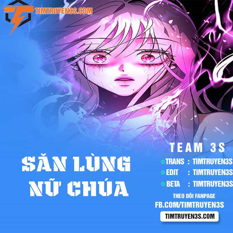 Cuộc Săn Nữ Hoàng - Chương 14 - ảnh 1