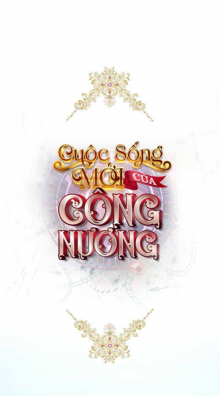 Cuộc Sống Mới Của Công Nương - Chương 5 - ảnh 1