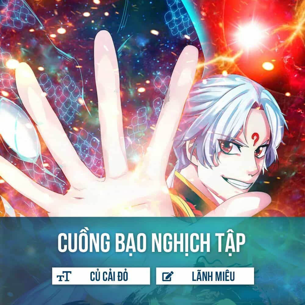 Cuồng Bạo Nghịch Tập - Chương 3 - ảnh 2