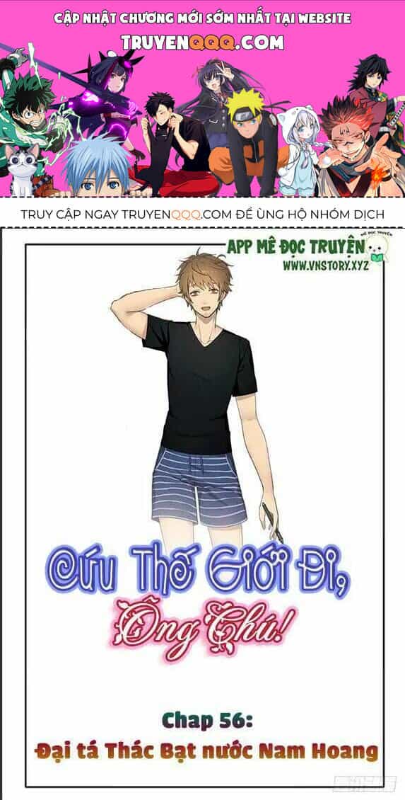 Cứu Thế Giới Đi Ông Chú - Chương 56 - ảnh 1
