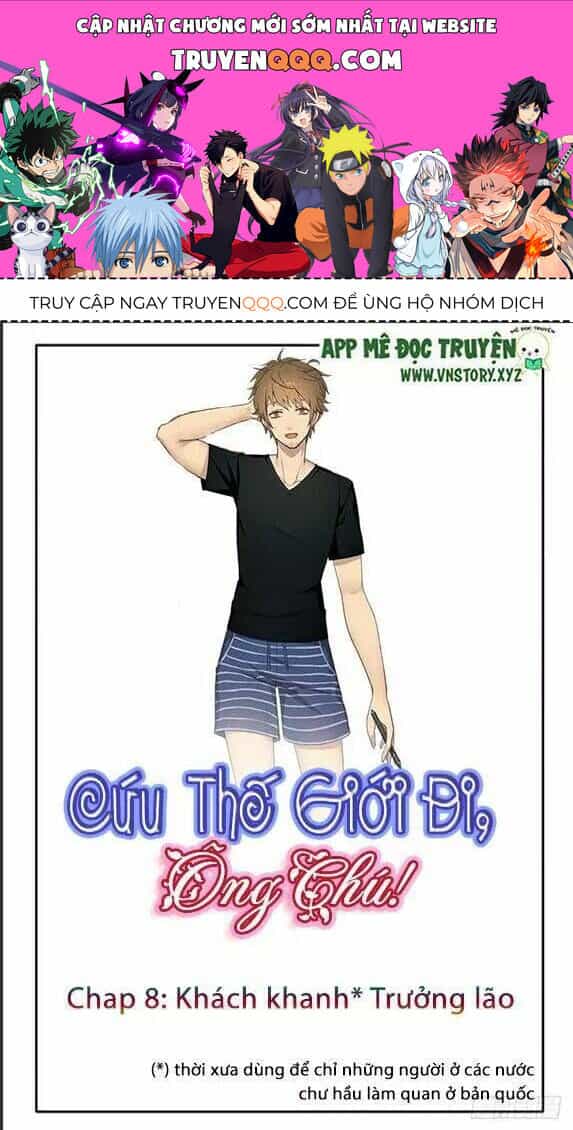 Cứu Thế Giới Đi Ông Chú - Chương 8 - ảnh 1