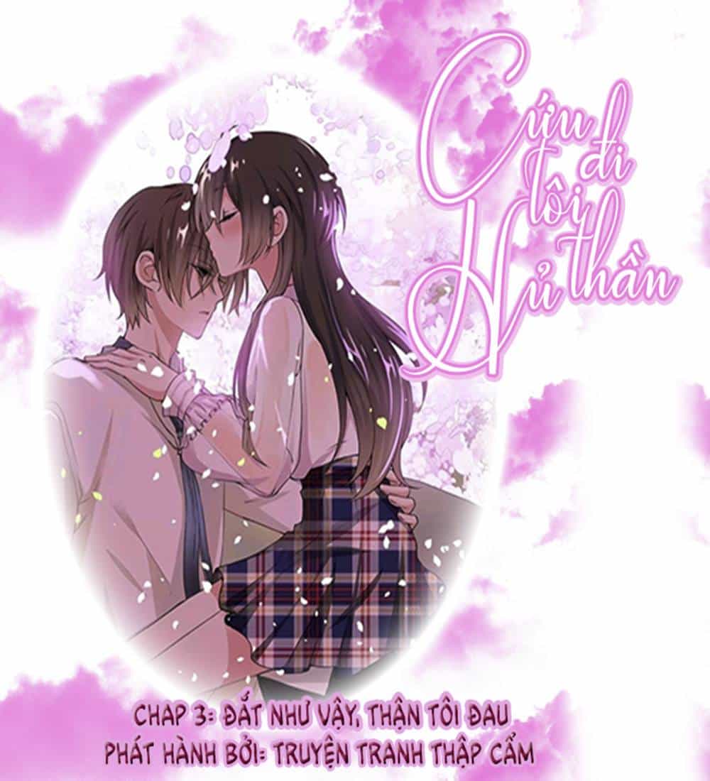 Cứu Tôi Đi Hủ Thần - Chương 4 - ảnh 10