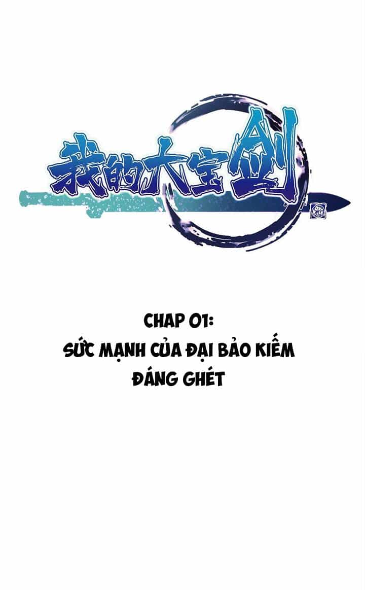 Đại Bảo Kiếm Của Tôi - Chương 1 - ảnh 3
