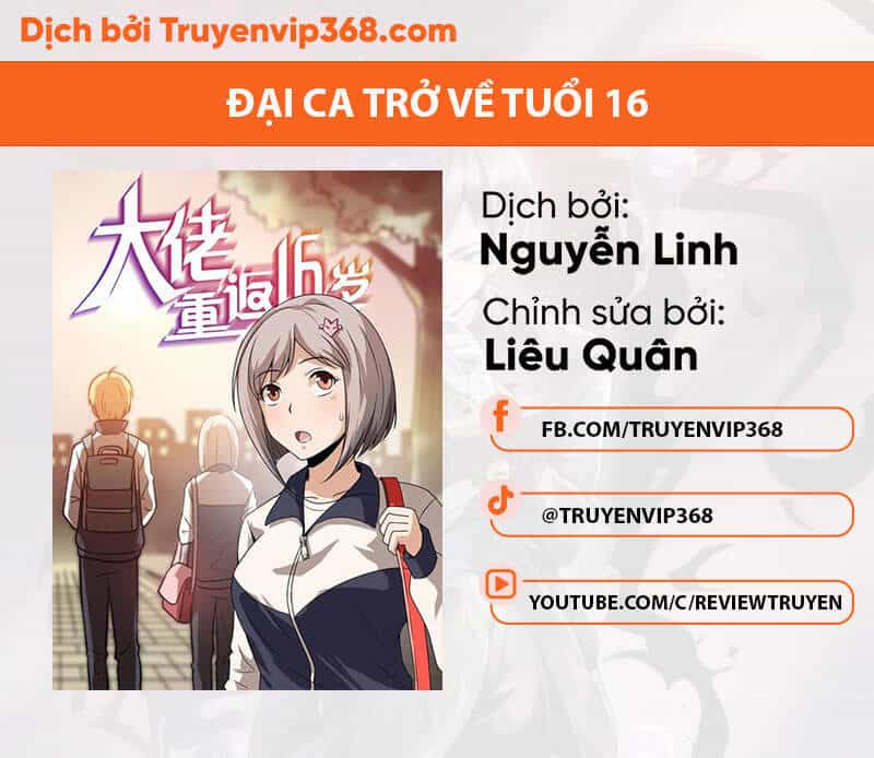 Đai Ca Trở Lại Tuổi 16 - Chương 22 - ảnh 1