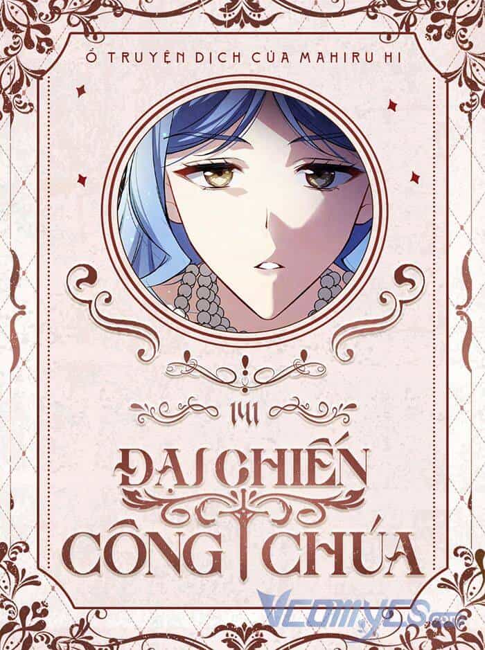 Đại Chiến Công Chúa - Chương 141 - ảnh 1