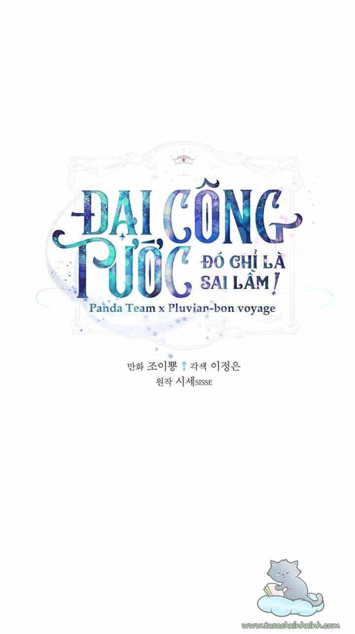 Đại Công Tước, Đó Chỉ Là Sai Lầm! - Chương 10 - ảnh 2