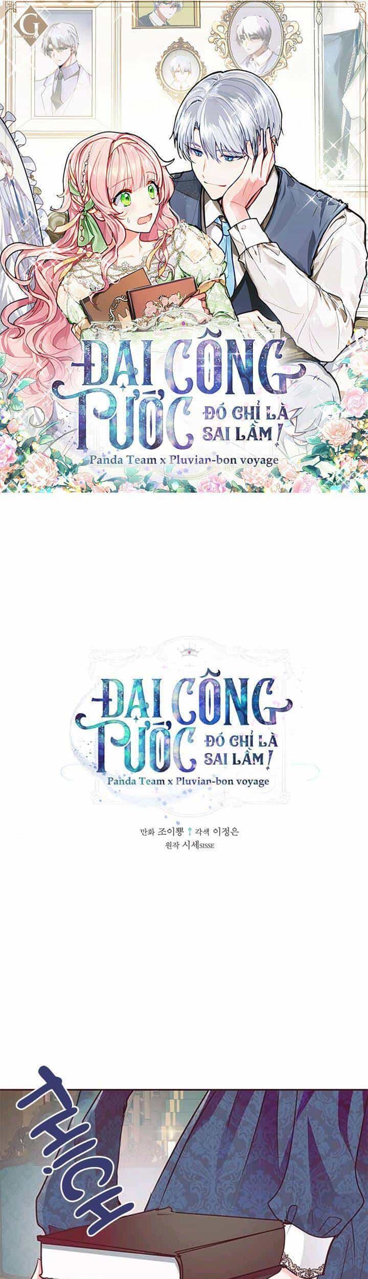 Đại Công Tước, Đó Chỉ Là Sai Lầm! - Chương 11 - ảnh 1