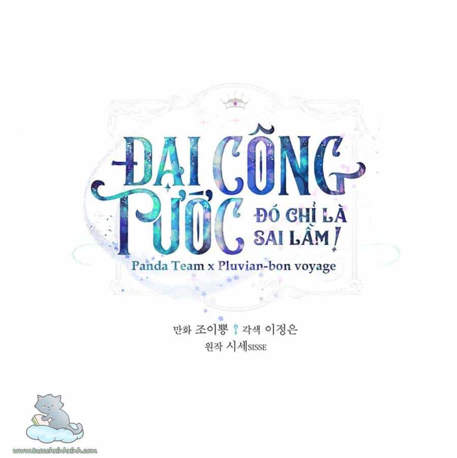 Đại Công Tước, Đó Chỉ Là Sai Lầm! - Chương 14 - ảnh 2
