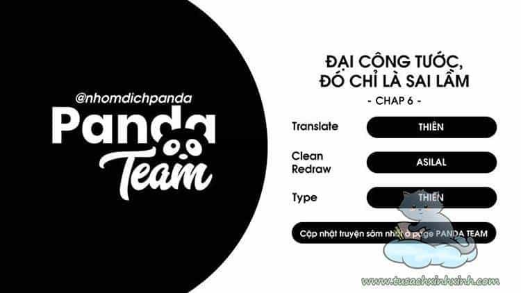 Đại Công Tước, Đó Chỉ Là Sai Lầm! - Chương 6 - ảnh 2