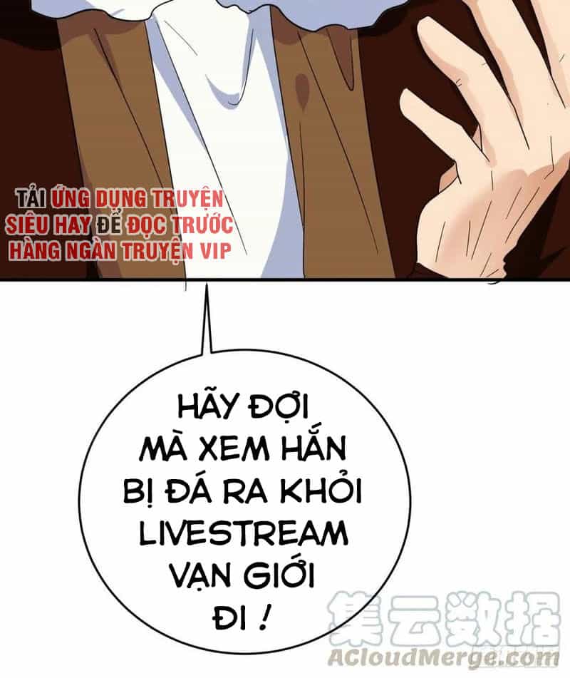 Đại Gia Livestream Vạn Giới - Chương 30 - ảnh 29