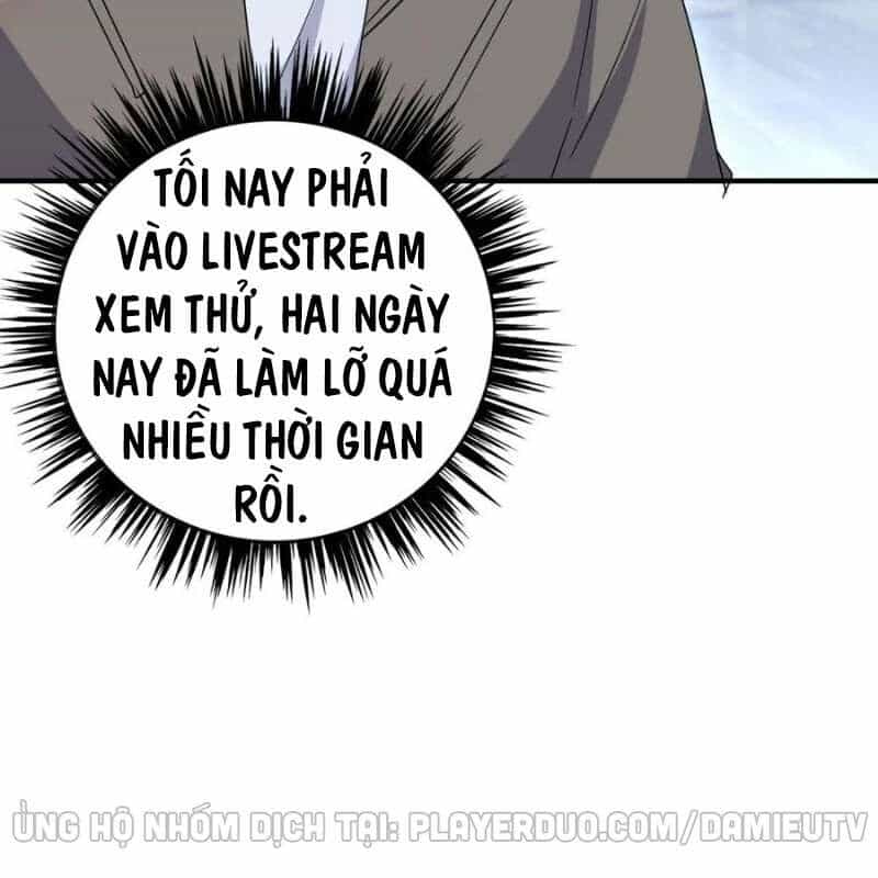Đại Gia Livestream Vạn Giới - Chương 42 - ảnh 28