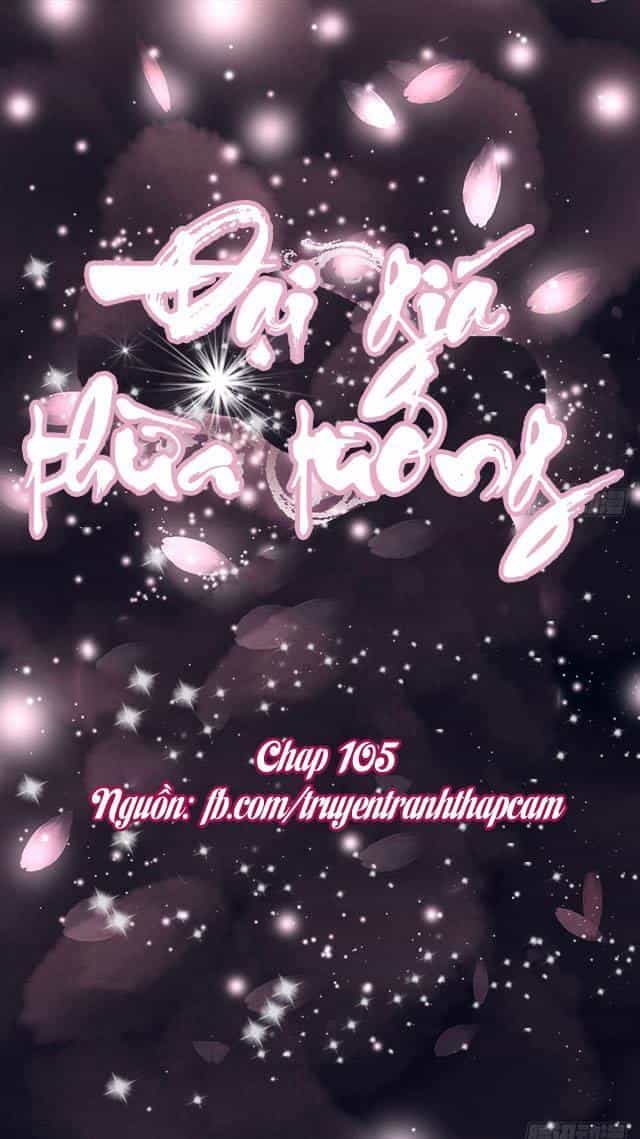 Đại Giá Thừa Tướng - Chương 105 - ảnh 1