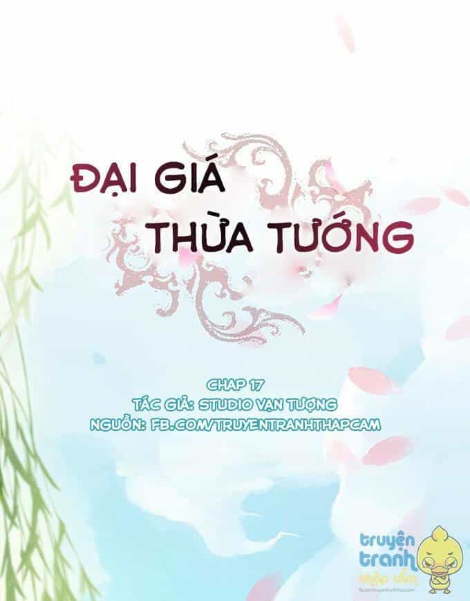 Đại Giá Thừa Tướng - Chương 17 - ảnh 1