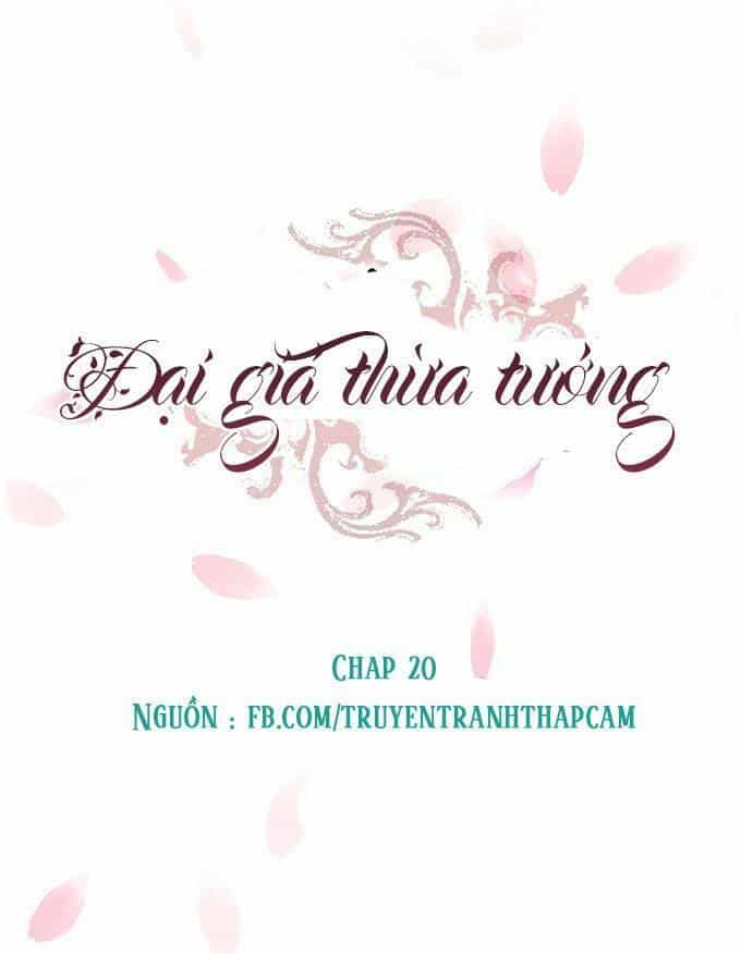 Đại Giá Thừa Tướng - Chương 20 - ảnh 1