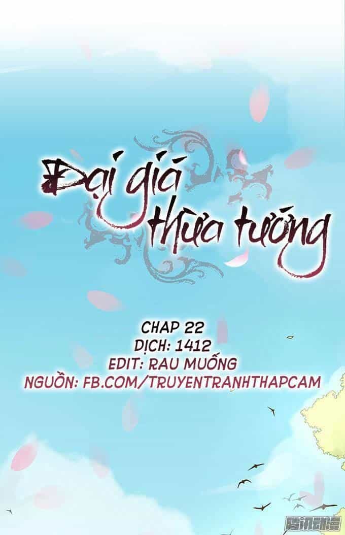 Đại Giá Thừa Tướng - Chương 22 - ảnh 1