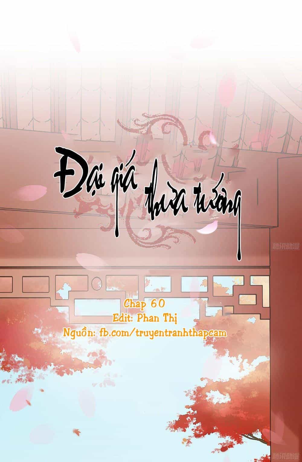 Đại Giá Thừa Tướng - Chương 60 - ảnh 1