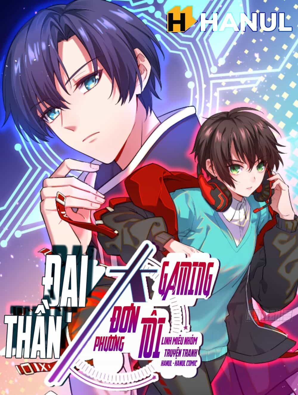 Đại Thần Gaming Đơn Phương Tôi - Chương 2.2 - ảnh 1
