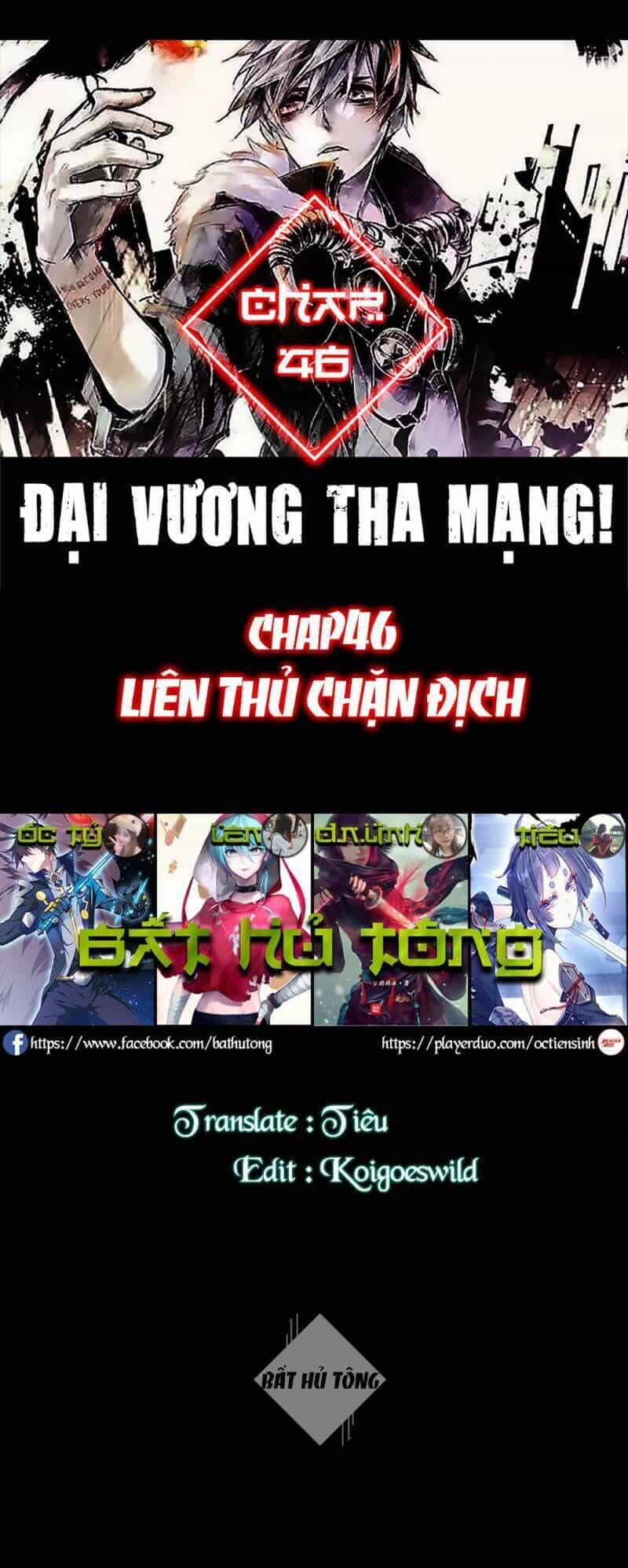 Đại Vương Tha Mạng - Chương 46 - ảnh 1