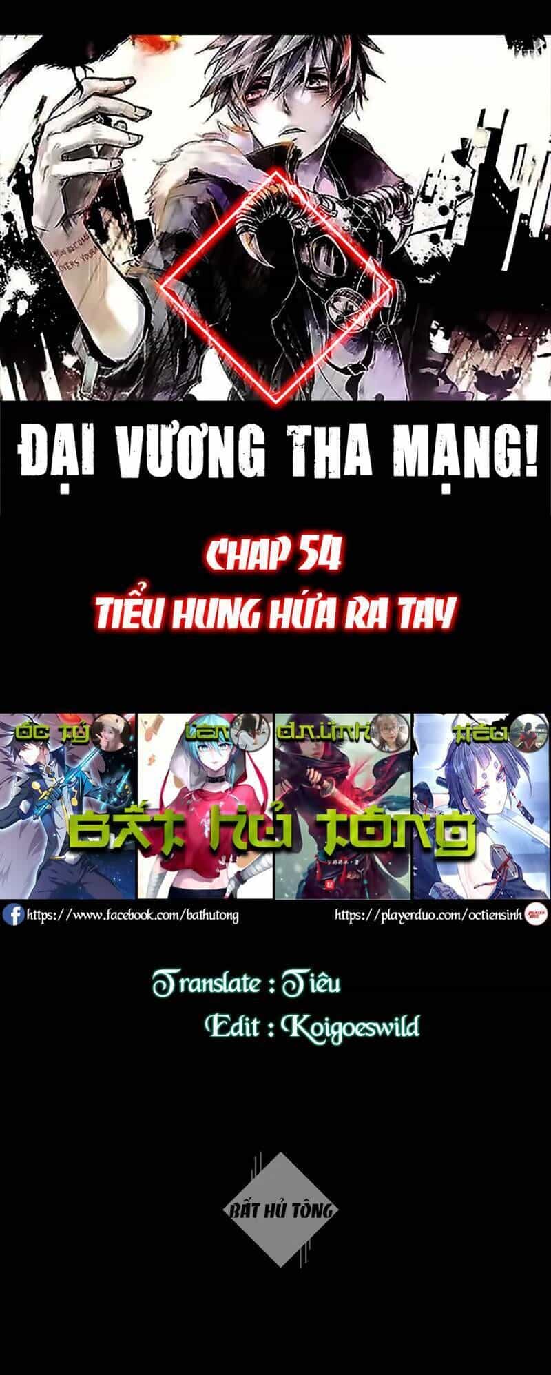 Đại Vương Tha Mạng - Chương 54 - ảnh 1