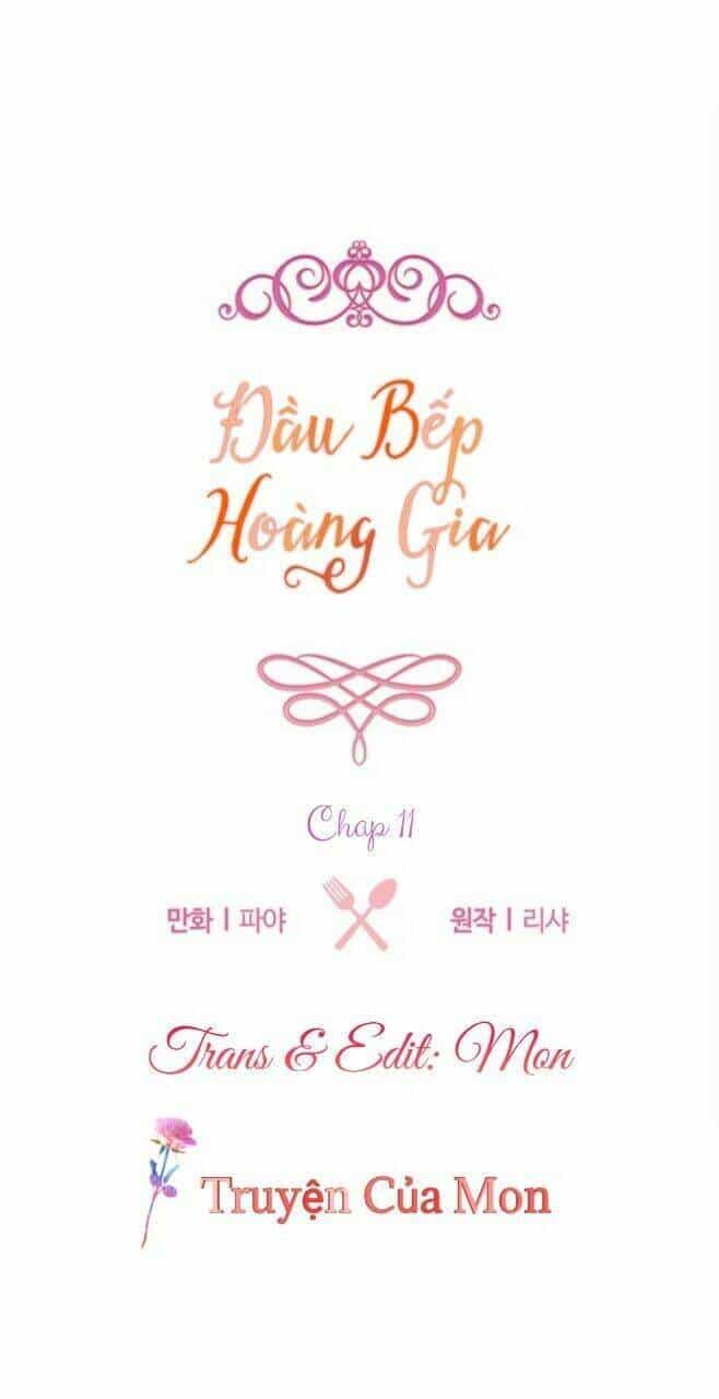 Đầu Bếp Hoàng Gia - Chương 11 - ảnh 3