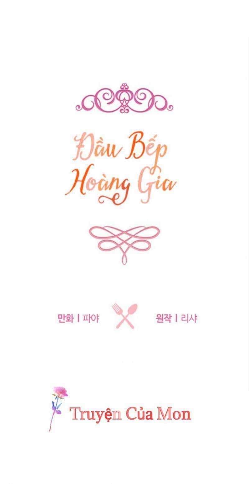 Đầu Bếp Hoàng Gia - Chương 19 - ảnh 2