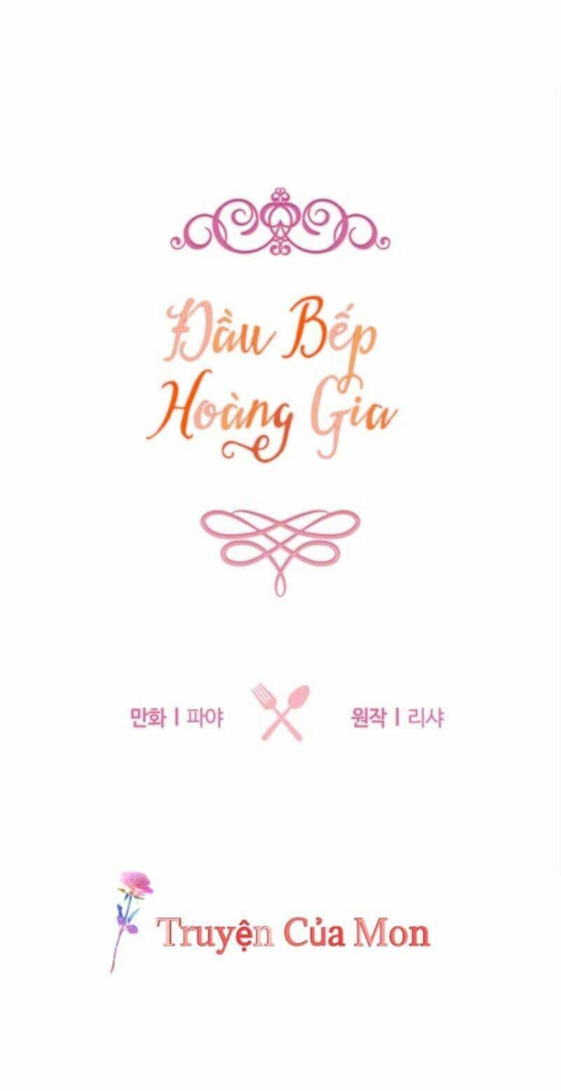 Đầu Bếp Hoàng Gia - Chương 40 - ảnh 12