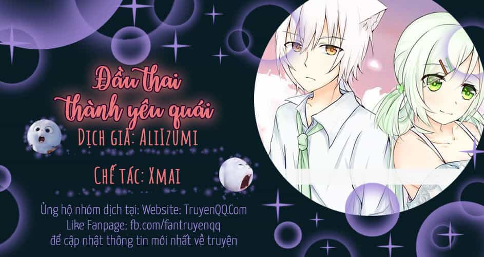 Đầu Thai Thành Yêu Quái - Chương 4 - ảnh 1