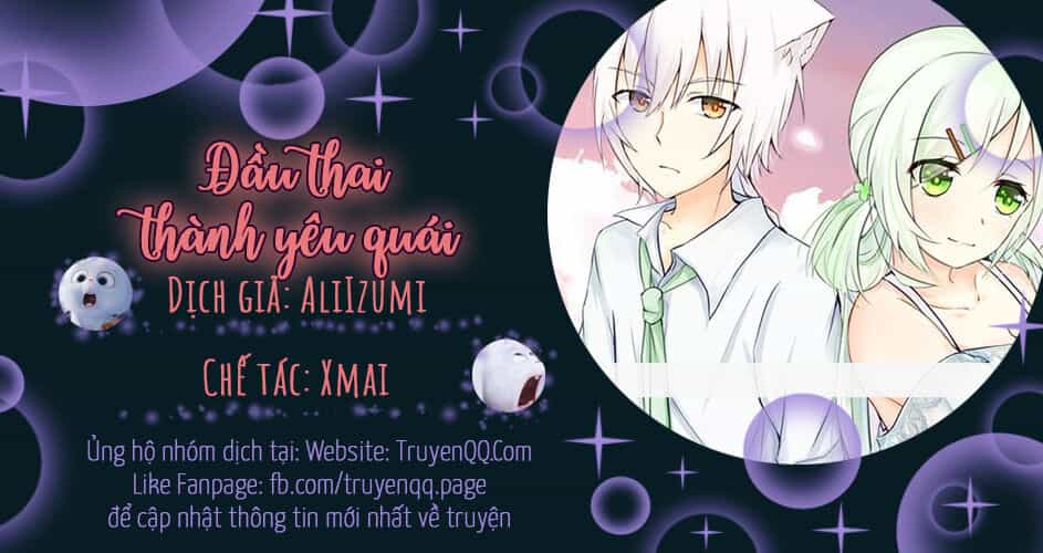 Đầu Thai Thành Yêu Quái - Chương 7 - ảnh 1