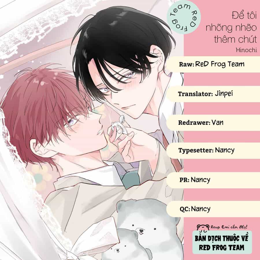 Để Tôi Nhõng Nhẽo Thêm Chút - Chương 1 - ảnh 2