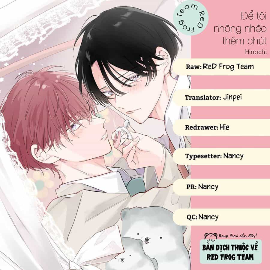 Để Tôi Nhõng Nhẽo Thêm Chút - Chương 5 - ảnh 2