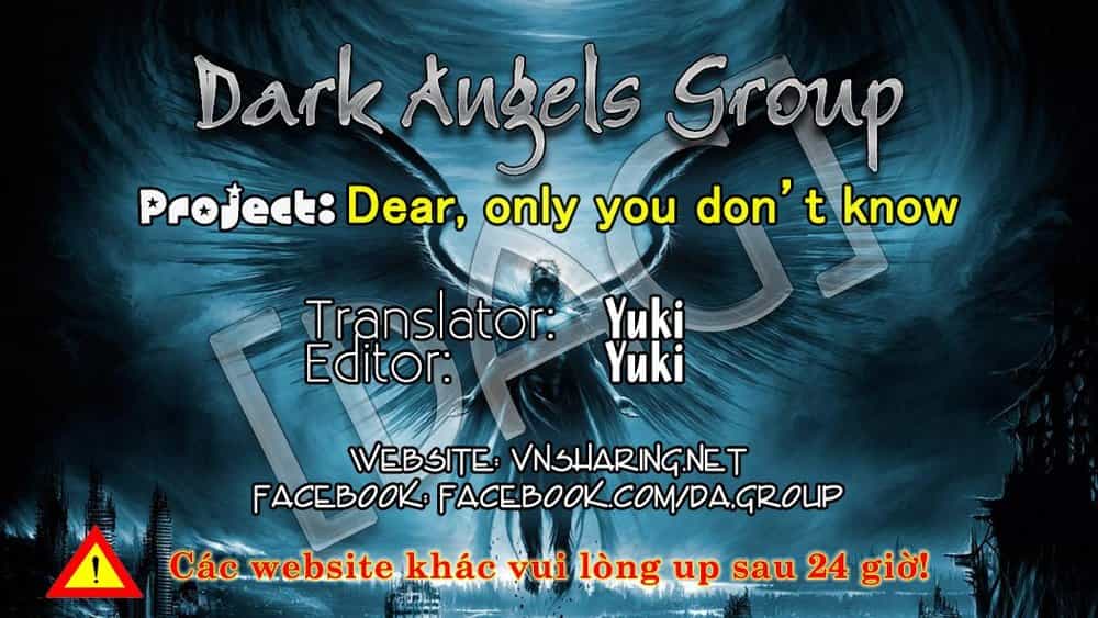 Dear, Only You Don’t Know! - Chương 11 - ảnh 1