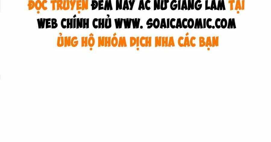 Đêm Nay Ác Nữ Giáng Lâm - Chương 41 - ảnh 28