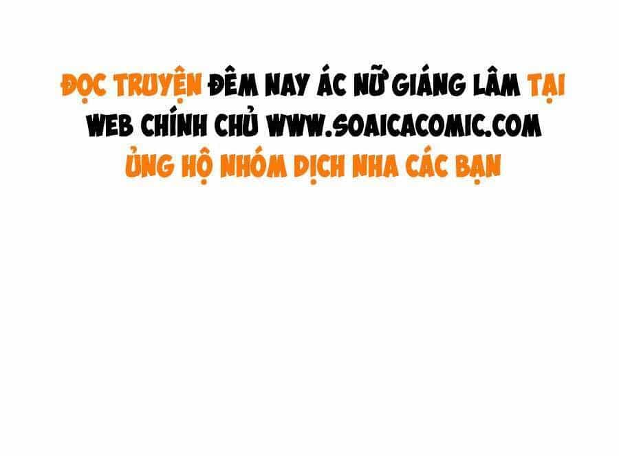 Đêm Nay Ác Nữ Giáng Lâm - Chương 43 - ảnh 34
