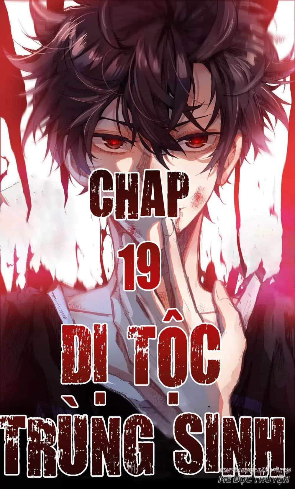 Dị Tộc Trùng Sinh - Chương 19 - ảnh 1