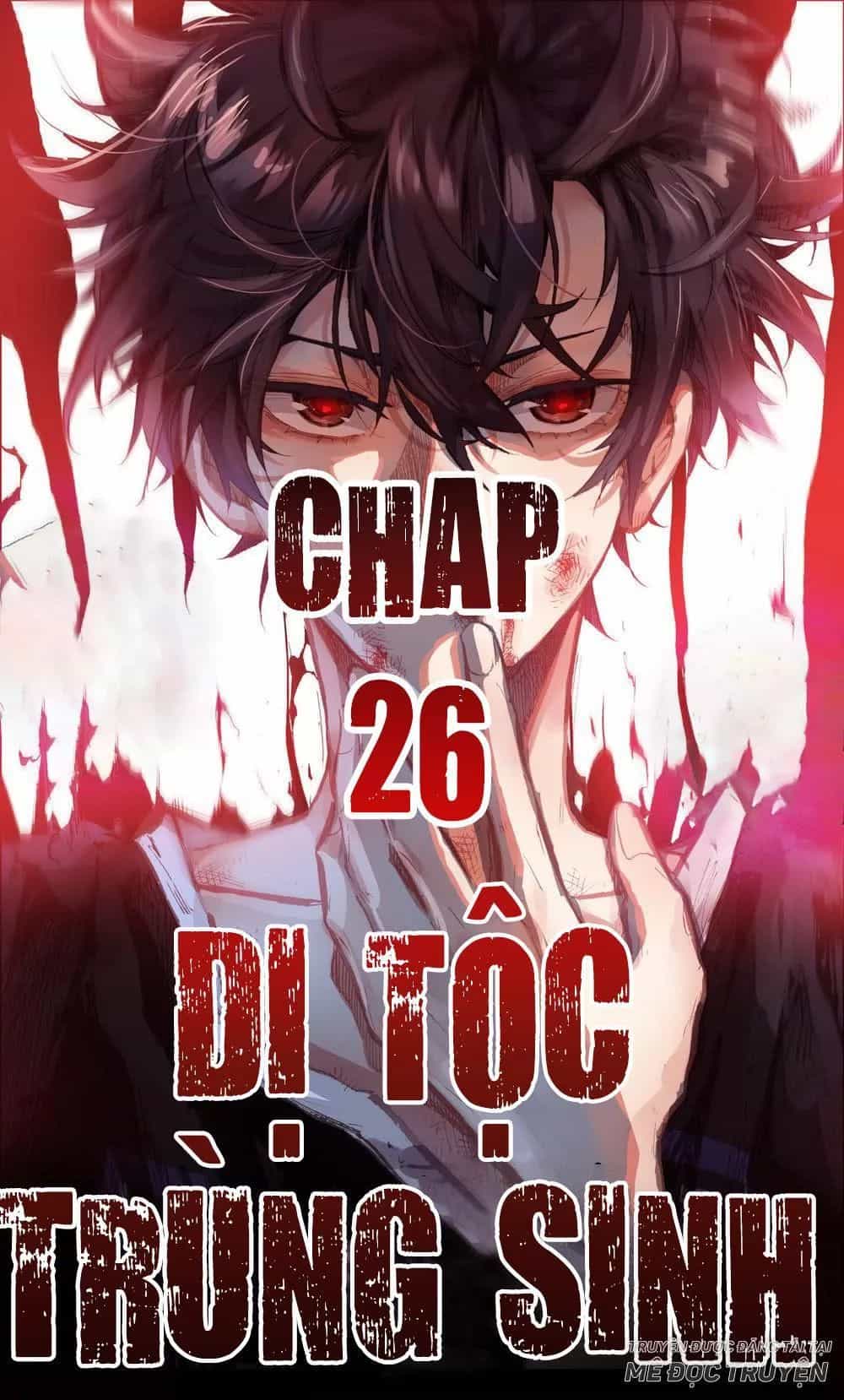 Dị Tộc Trùng Sinh - Chương 26 - ảnh 1