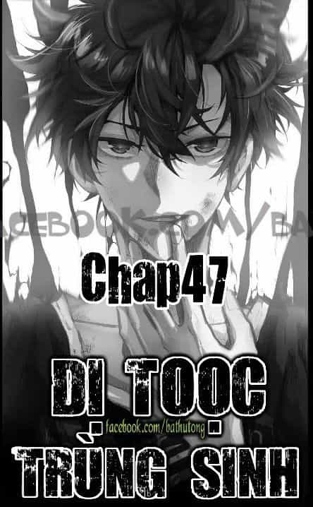 Dị Tộc Trùng Sinh - Chương 47 - ảnh 1