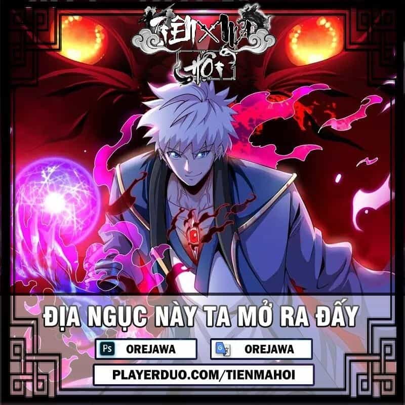 Địa Ngục Này Ta Mở Ra Đấy - Chương 77 - ảnh 1