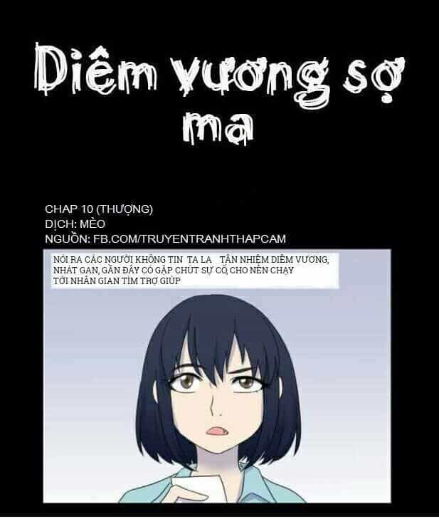 Diêm Vương Không Được Vui - Chương 10 - ảnh 1