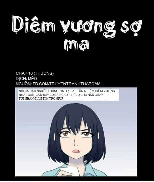Diêm Vương Sợ Ma - Chương 10 - ảnh 1